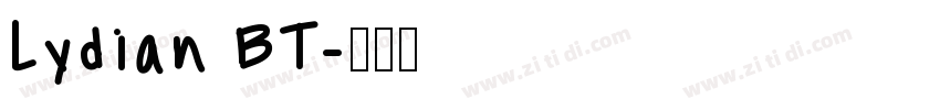Lydian BT字体转换